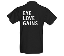 Load image into Gallery viewer, Eye Love Gains® T-Shirt
