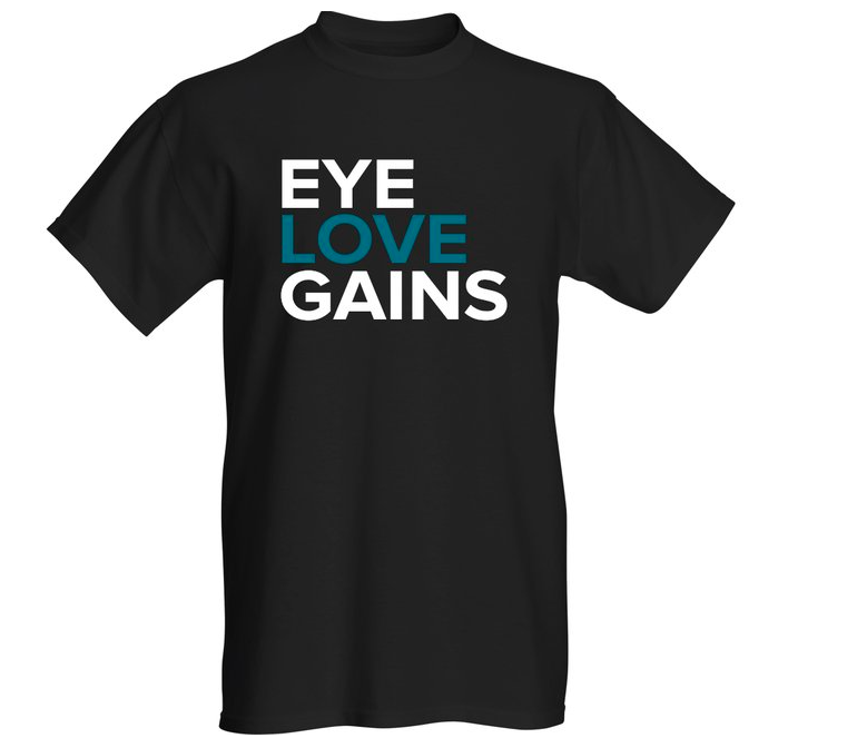 Eye Love Gains® T-Shirt